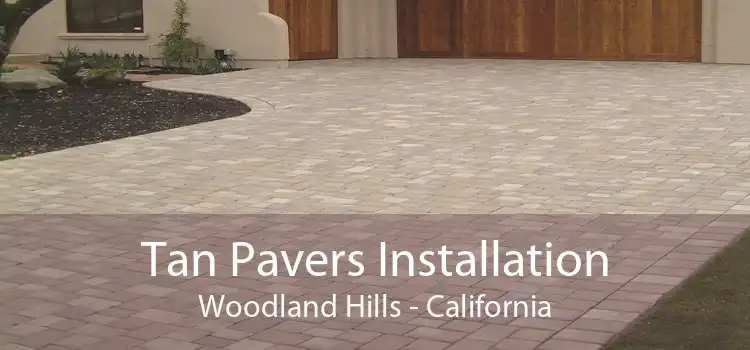 Tan Pavers Installation Woodland Hills - California